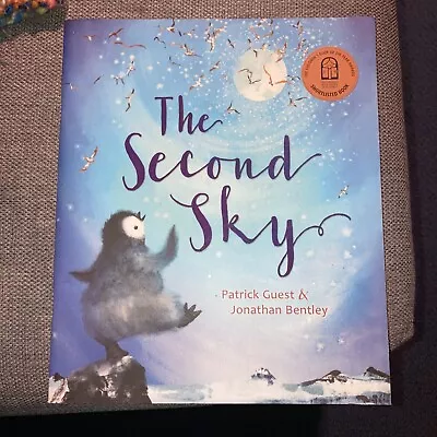 The Second Sky By Patrick Guest Jonathan Bentley Paperback Picture Story Book • $10.50