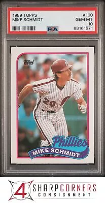 1989 Topps #100 Mike Schmidt Phillies Hof Psa 10 • $40