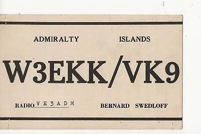 1947  W3EKK/VK9  Admiralty Islands    QSL Radio Card • $6