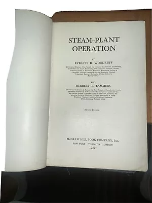 Steam Plant Operation By Woodruff And Lammers 2nd Edition 1950 • $20