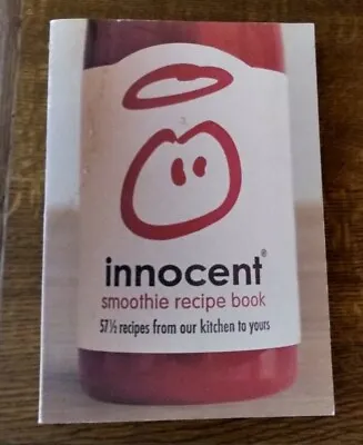 Innocent Smoothie Recipe Book Paperback V Gd Condition Smoothies Healthy Eating • £2.50