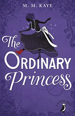 The Ordinary Princess (A Puffin Book) • £3