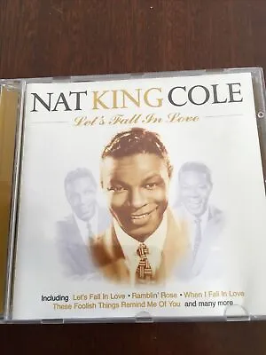 NAT KING COLE - LET'S FALL IN LOVE - Very Good CD!! • £2.20