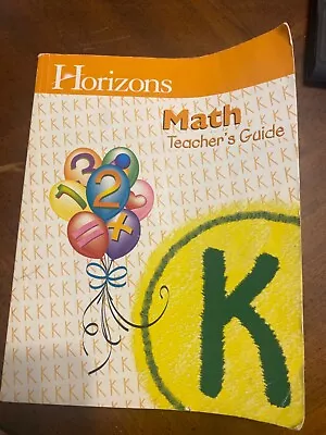 Horizons Math Grade K (Kindergarten) Teacher's Guide Book • $6