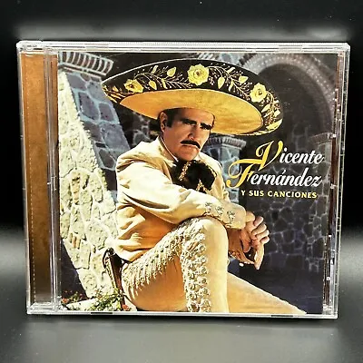 Vicente Fernandez - Y Sus Canciones (CD 1996 Sony Discos Inc.) • $12.95