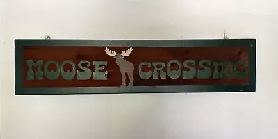 Moose Crossing Sign--Cabin Lodge Decor • $110