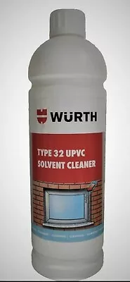 Genuine Wurth PVC Solvent Cleaner 1 Litre Bottle Type 32 UPVC Window Door Frame • £21.95