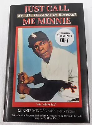 HOF Minnie Minoso Signed Book Just Call Me Minnie White Sox • $4.79