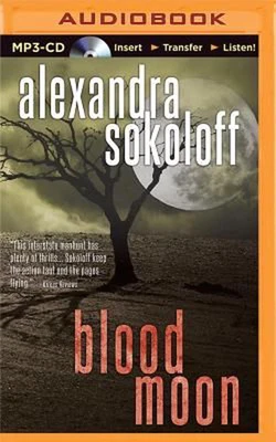 $27.18 • Buy Blood Moon By Alexandra Sokoloff (English) MP3 CD Book