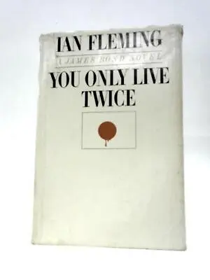 You Only Live Twice (Ian Fleming - 1964) (ID:18724) • £19.75