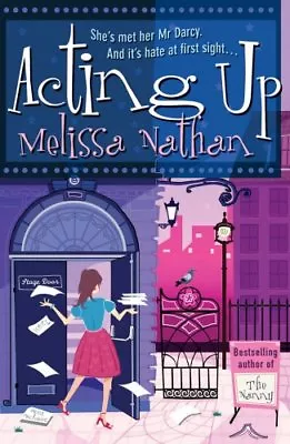 Acting Up By Melissa Nathan. 9780099505792 • £2.51