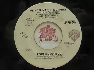 Promo! Michael Martin Murphey: From The Word Go / Vanishing Breed 45 RPM VG (XE) • $8.99