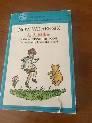 $4.75 • Buy Dell Yearling Book-Now We Are Six~A.A. Milne~1976