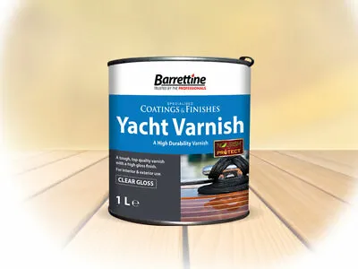 Barrettine Yacht Varnish 1l Marine Quality Highly Durable Uv Resistant Varnish • £15.50