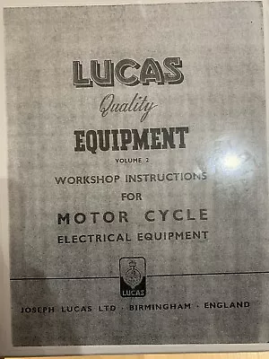Lucas Electrical Equipment Workshop Instructions Book No 2 Motor Cycle 50191 #  • $18.65