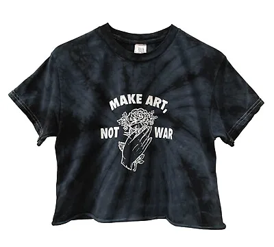 Make Art Not War Black Tie-Dye Graphic Unisex Cropped Tee • $23