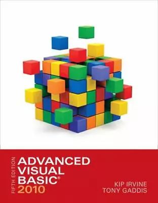 Advanced Visual Basic 2010 By Irvine Kip R.; Gaddis Tony • $5.23