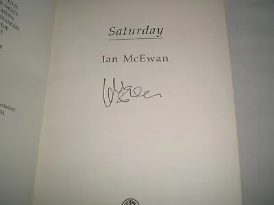 IAN McEWAN - Saturday SIGNED 1/1 Hb - 2005 - BOOKER PRIZE Nominee - LITERARY • £26