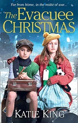 £3.05 • Buy The Evacuee Christmas: Heart-warming Historical Saga Following... By King, Katie