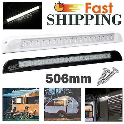 LED Awning Porch Light 12V 24V Waterproof RV Caravan Camper 506mm Outdoor Lamp • $30.35