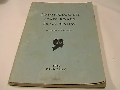 [P17] PAPERBACK - COSMETOLOGISTS STATE BOARD EXAM REVIEW Multiple Choice 1963 • $10