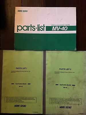 Mori Seiki MV-40 Vertical Machine Center Parts Lists • $65