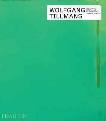 Wolfgang Tillmans (Phaidon Contemporary Artists Series)  Johanna BurtonMidori • $41.56