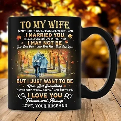 Couple Mug To My Wife I Love You Forever And Always Gifts For Wife From Husband • $12.99