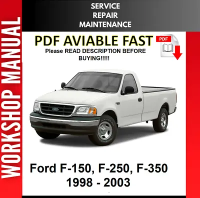Ford F-150 F-250 F-350 1998 1999 2000 2001 Service Repair Workshop Manual • $8.99