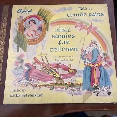 Claude Rains BIBLE STORIES FOR CHILDREN - Two 10  78rpm Set - 1948 • $9.99