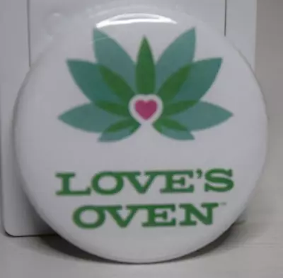 Love's Oven Edible Weed Gummies Lapel Button Pin • £19.27