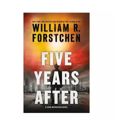 Five Years After (John Matherson Bk. 4) .Hardcover • $9.99