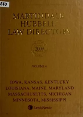 Martindale-Hubbell Law Directory 2009: Iowa Kansas Kentucky Lo • $5.22