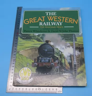 £3.50 • Buy The Great Western Railway 150 Glorious Years Patrick Whitehouse Pb David Charles