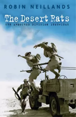 Desert Rats: The 7th Armoured Division 1940-1945: 7th Armoured Division 1940-45 • £3.36