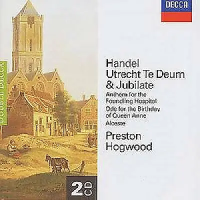 George Frideric Handel : UTRECHT TE DEUM & JUBILATE Etc CD 2 Discs (1998) • £3.48