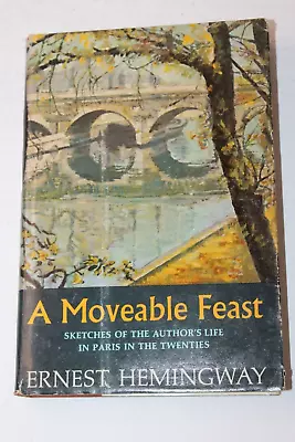 Ernest Hemingway A MOVEABLE FEAST First Edition 1st HCDJ 1964 A-3.64[H] • $89.95