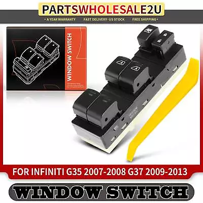 New Front Driver Left Power Window Switch For INFINITI G35 2007-2008 G37 09-13 • $31.99