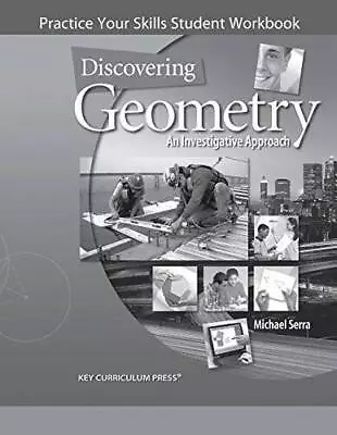 Discovering Geometry: Practice Your Skills Student Workbook - Paperback - GOOD • $7.57