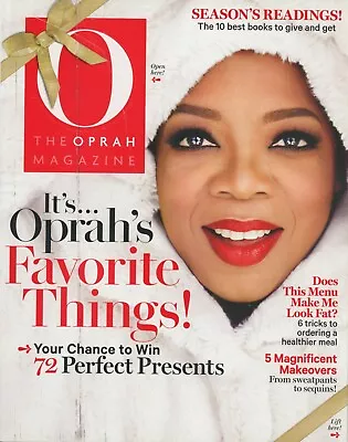 O The Oprah Magazine - December 2014 / Oprah's Favorite Things / 182 Pages • $9.50