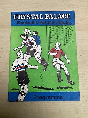 Crystal Palace Programmes • £1.50