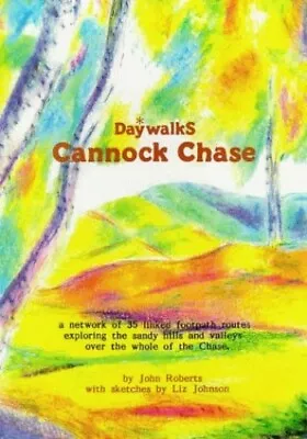 Daywalks: Cannock Chase (Daywalks S.) By Roberts J.S. Paperback Book The Cheap • £8.95