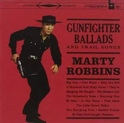 Gunfighter Ballads & Trail Songs - Audio CD By MARTY ROBBINS - VERY GOOD • $6.55