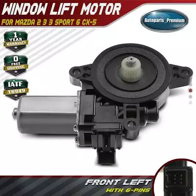 Front Left Power Window Lift Motor For Mazda 2 3 6 CX-5 13-16 742-805 D6515958XB • $38.99