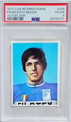 1972 Cox International Auto Flash #295 Francesco Moser Rookie Card RC PSA 4 • $49.99