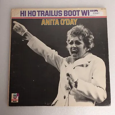 $5.77 • Buy Anita O Day Hi Ho Trailus Boot Whip LP Vinyl Record Album