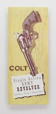 Vintage Colt Single Action Army Revolver Owners Manual. Colt Form SA-100. • $21.95