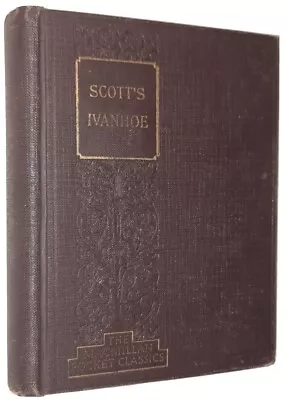 Ivanhoe A Romance By Sir Walter Scott MacMillan Pocket Classics • $19.36