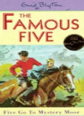 Five Go To Mystery Moor (Famous Five) By  Enid Blyton. 9780340681183 • £2.51