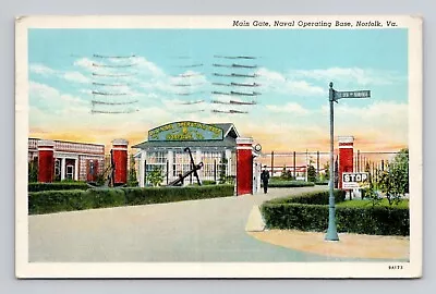 Postcard US Navy Base Main Gate Norfolk Virginia VA Vintage Linen F18 • $4.49